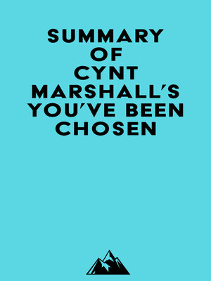 cover image of Summary of Cynt Marshall's You've Been Chosen